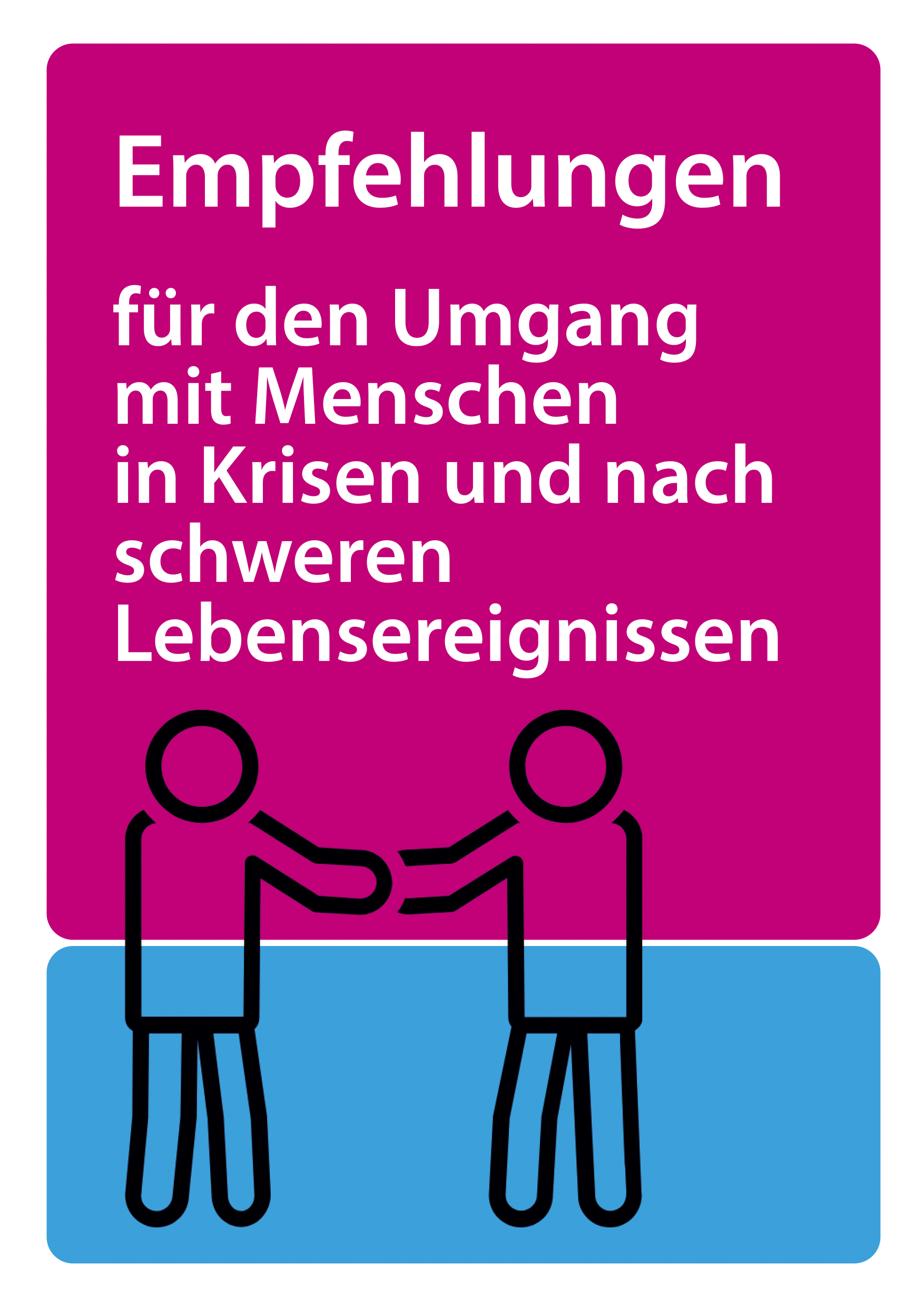 Cover des Flyers zum Umgang mit Menschen in Krisen und nach schweren Lebensereignissen 